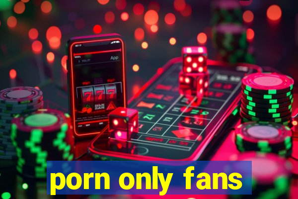 porn only fans